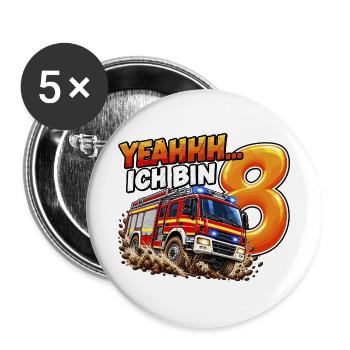 Feuerwehr zum 8. Geburtstag – Yeahhh ich bin 8 - Buttons groß 56 mm (5er Pack) - Weiß - Vorne