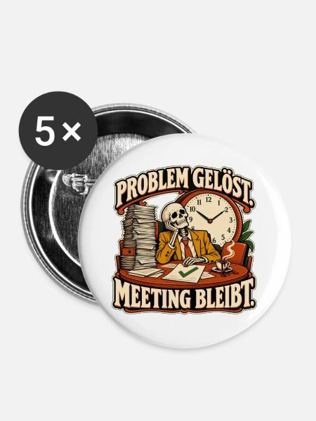 Problem gelöst, Meeting bleibt - Buttons groß 56 mm (5er Pack) - Weiß