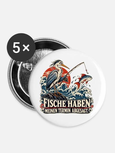Angeln ohne Zusage - Buttons groß 56 mm (5er Pack) - Weiß