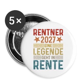 Rentner 2027 Eine Legende geht in Rente - Buttons groß 56 mm (5er Pack) - Weiß - Vorne