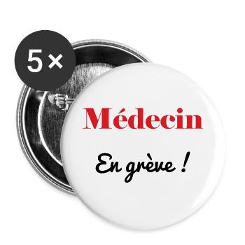 DOKTOR. STREIK. DEMONSTRATION. ARBEIT. HUMOR - Buttons groß 56 mm (5er Pack) - Weiß - Vorne