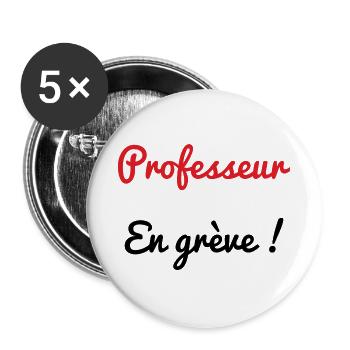 PROFESSOR. STREIK. DEMONSTRATION. ARBEIT. HUMOR. - Buttons groß 56 mm (5er Pack) - Weiß - Vorne