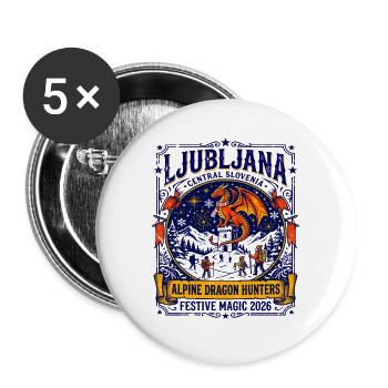 Ljubljana Slovenia Alpine Dragon Hunters Festive - Buttons groß 56 mm (5er Pack) - Weiß - Vorne