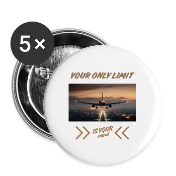 Your Only Limit Is Your Mind – Flugzeug Mindset - Buttons groß 56 mm (5er Pack) - Weiß - Vorne