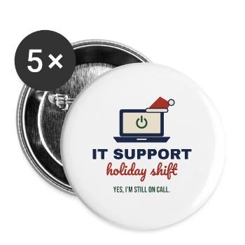 IT Support Holiday Shift – Admin an Weihnachten - Buttons groß 56 mm (5er Pack) - Weiß - Vorne