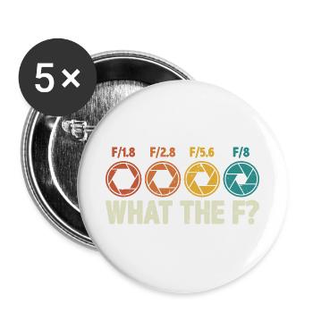 Fotografenfotografie-Blende: Was zum F? - Buttons groß 56 mm (5er Pack) - Weiß - Vorne
