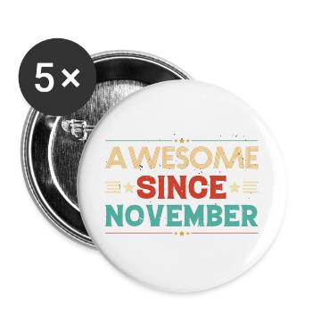 Erstaunlich seit November Geburtstagsgeschenk - Buttons groß 56 mm (5er Pack) - Weiß - Vorne
