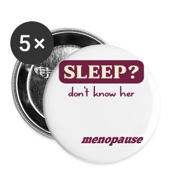 Frauen Schlaf in den Wechseljahren - Buttons groß 56 mm (5er Pack) - Weiß - Vorne