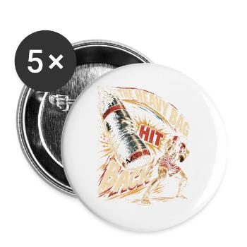 Muay Thai Thaiboxen The Heavy Bag Hit Back - Buttons groß 56 mm (5er Pack) - Weiß - Vorne