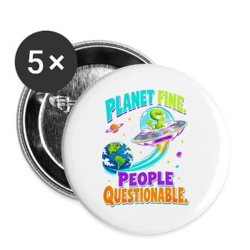  Planet Fine People Questionable Alien UFO Erde - Buttons groß 56 mm (5er Pack) - Weiß - Vorne