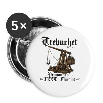 Trebuchet Yeet Machine Lustiges Mittelalter Fan  - Buttons groß 56 mm (5er Pack) - Weiß - Vorne