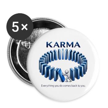 Karma Spruch Domino Effekt Alles kommt zurück - Buttons groß 56 mm (5er Pack) - Weiß - Vorne