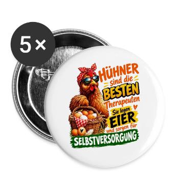Hühner sind die besten Therapeuten Eier - Buttons groß 56 mm (5er Pack) - Weiß - Vorne
