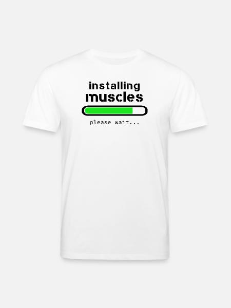 Installing muscles - T-shirt bio CREATOR Stanley/Stella Unisexe - blanc