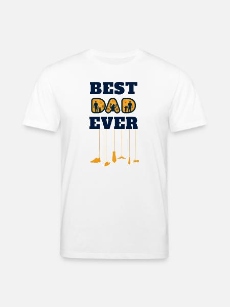 best dad ever - Stanley/Stella CREATOR Unisex Organic T-Shirt - white