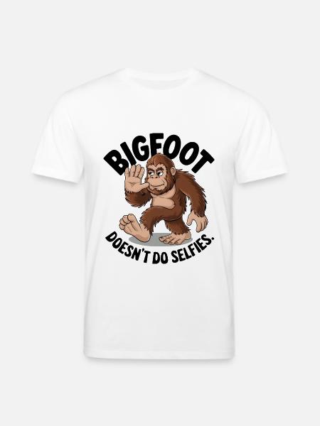 Bigfoot Doesn't Do Selfies - Stanley/Stella CREATOR Unisex Organic T-Shirt - white
