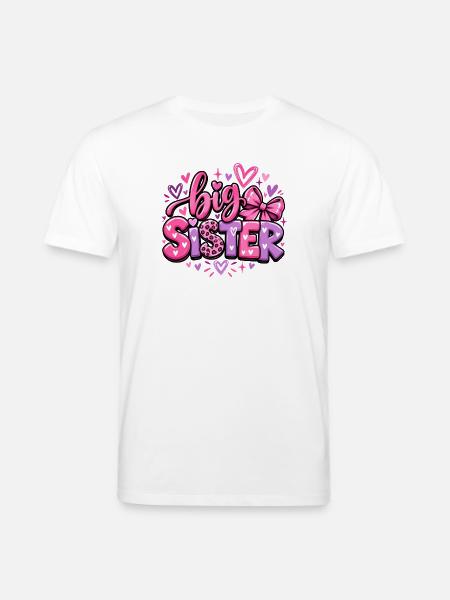 Big Sister - Große Schwester - Geschwister - Stanley/Stella Unisex Bio-T-Shirt CREATOR - Weiß