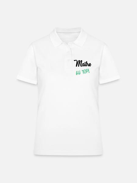 MAITRE. MAÎTRESSE. MERCI - Polo Femme - blanc