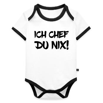 Ich Chef Du Nix! - Baby Bio-Kurzarm-Kontrastbody - Weiß/Schwarz  - Vorne