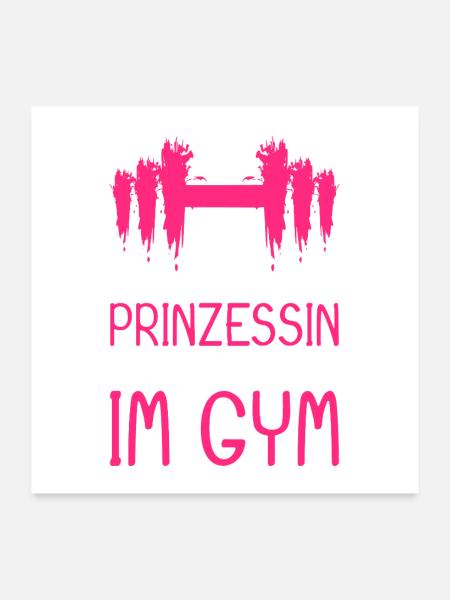 Princess Gym saying - Princess in the gym - Poster 24" x 24" (60x60 cm) - white - Front