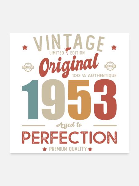 vintage original 1953 born in birthday 70 years - Poster 24" x 24" (60x60 cm) - white - Front