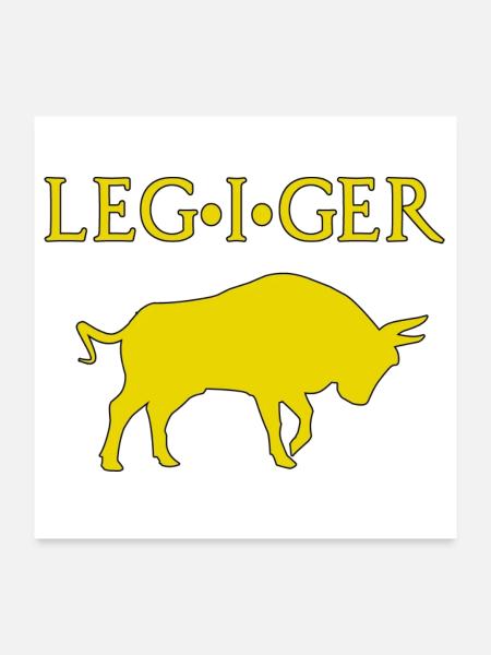 LEGIO I GERMANICA ROMA ROM SOLDAT SPQR - Poster 60x60 cm - Weiß - Vorne