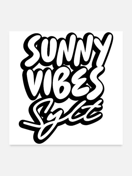 SUNNY VIBES SYLT - Poster 60x60 cm - Weiß - Vorne