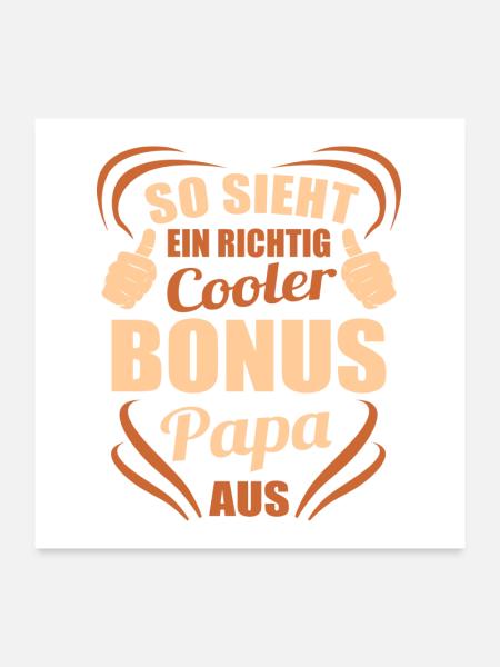 Bonus Papa Stiefvater Stiefpapa - Poster 60x60 cm - Weiß