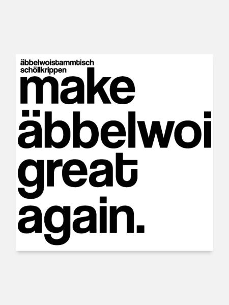 make äbbelwoi great again - Poster 60x60 cm - Weiß - Vorne