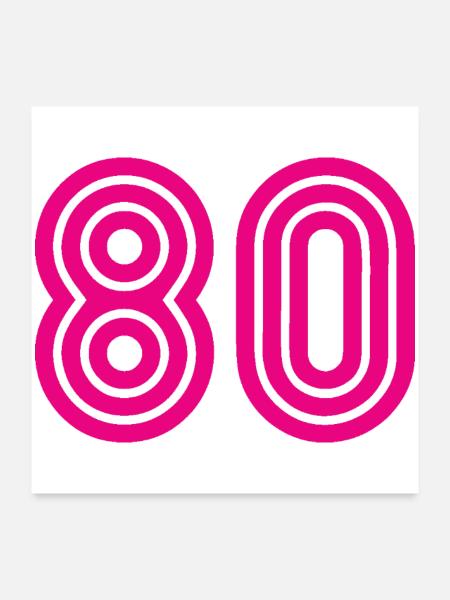 80. 80 JAHRE. 80-JÄHRIGES JUBILÄUM. 80. GEBURTSTAG. - Poster 60x60 cm - Weiß - Vorne