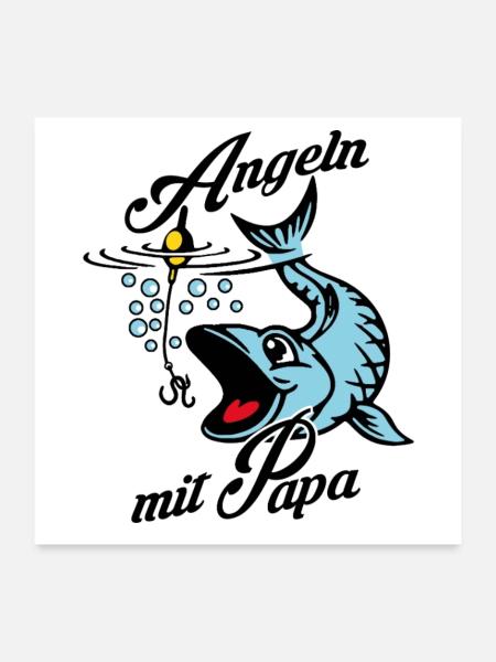 Angeln mit Papa. Ein Angeltag mit Papa - Poster 60x60 cm - Weiß - Vorne