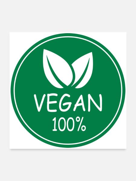 vegan 100% - Poster 60x60 cm - Weiß - Vorne