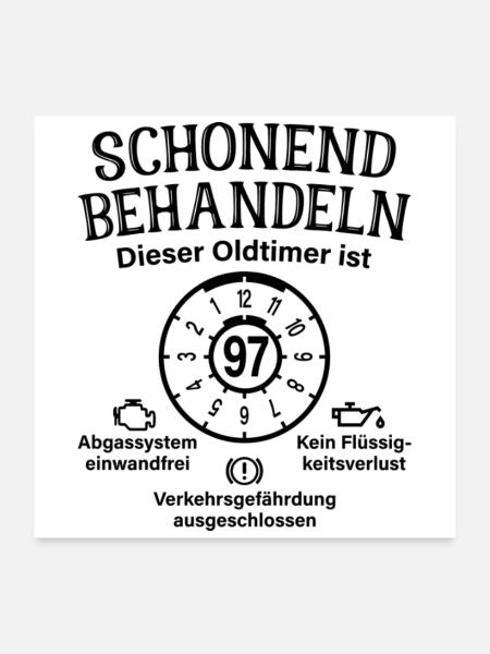 97. Geburtstag Schonend Behandeln Oldtimer Ist 97 - Poster 60x60 cm - Weiß - Vorne