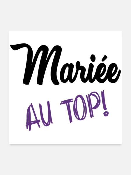 FUTURE MARIEE. EVJF. MARIEE - Poster 60 x 60 cm - blanc - Devant