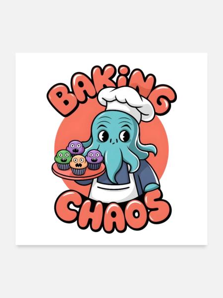 Baking Chaos - Poster 24" x 24" (60x60 cm) - white - Front