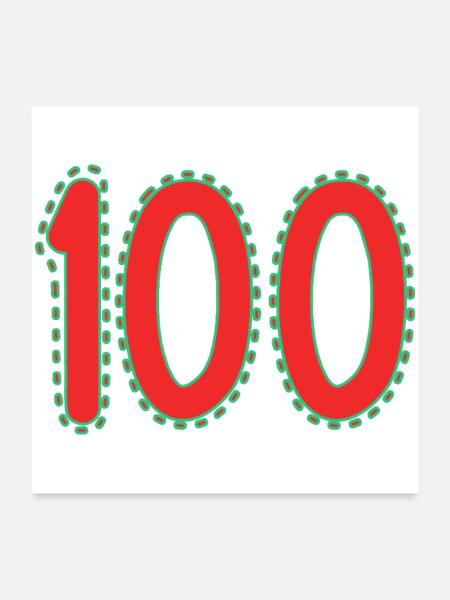 100. 100 ANS. 100e ANNIVERSAIRE. ANNIVERSAIRE 100 - Poster 60 x 60 cm - blanc - Devant