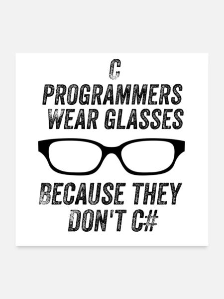 Lustige C-Programmierer - Poster 60x60 cm - Weiß