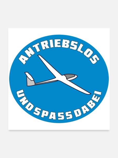 antriebslos und spass dabei - Poster 60x60 cm - Weiß - Vorne