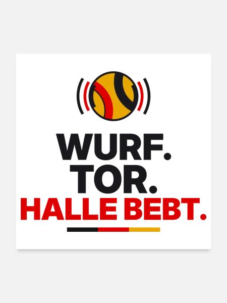 Wurf. Tor. Halle bebt. - Poster 60x60 cm - Weiß