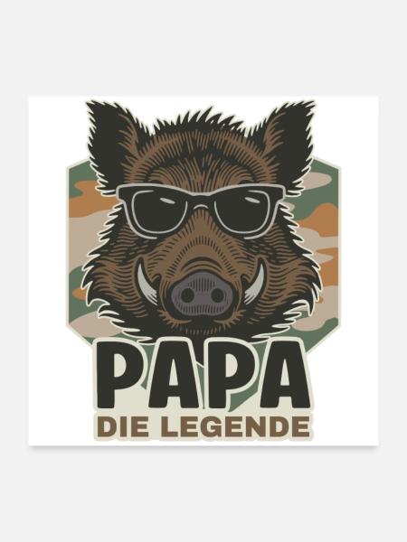 Papa die Legende Wildschwein - Poster 60x60 cm - Weiß - Vorne