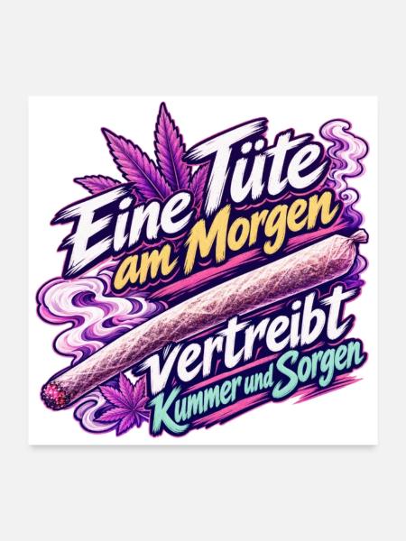 Eine Tüte am Morgen – Lustiger Kiffer Spruch Rosa - Poster 60x60 cm - Weiß - Vorne