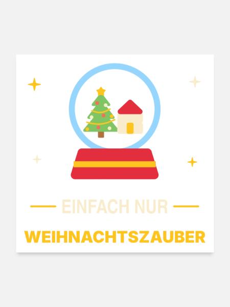 Einfach nur Weihnachtszauber – Schneekugel - Poster 60x60 cm - Weiß - Vorne