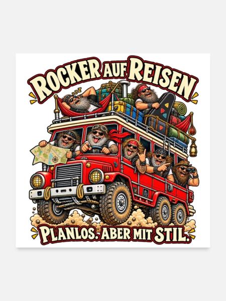 Rocker auf Reisen - Planlos aber mit Stil - Poster 60x60 cm - Weiß - Vorne