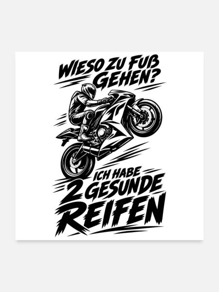 Motorradfahrer lustiger Spruch - Poster 60x60 cm - Weiß - Vorne