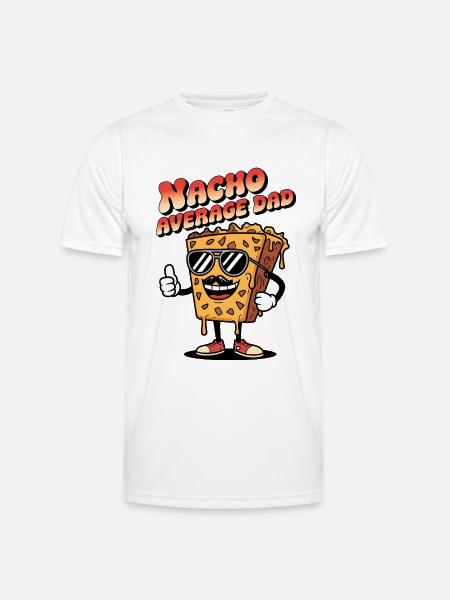 Nacho Average Dad - Men's Functional T-Shirt - white