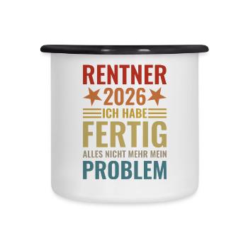 Rentner 2026 Ich habe fertig - Emaille-Tasse - Weiß/Schwarz - Vorne