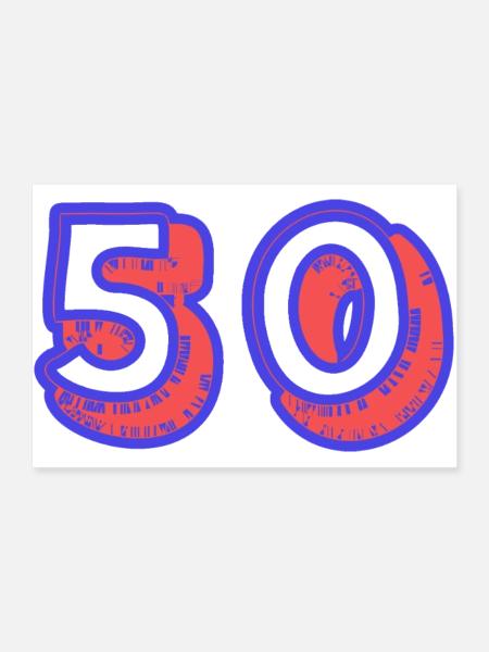 50. 50 YEARS. 50th ANNIVERSARY. 50TH ANNIVERSARY. - Poster 36" x 24" (90x60 cm) - white - Front