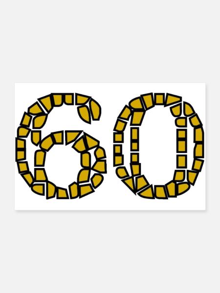 60. 60 ANS. 60e ANNIVERSAIRE. ANNIVERSAIRE 60 ANS. - Poster 90 x 60 cm - blanc - Devant