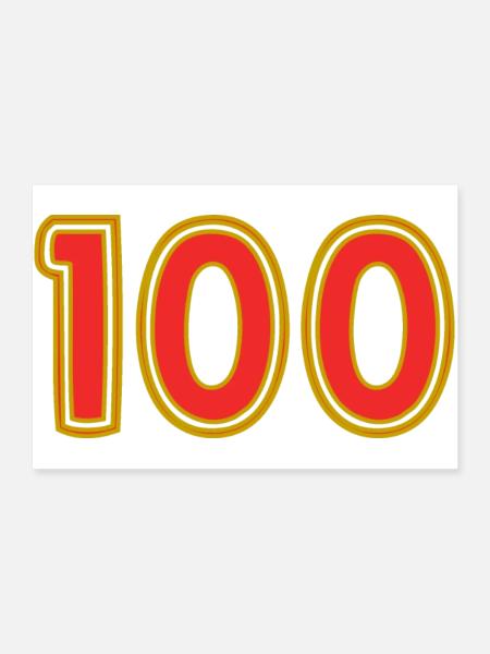 100. 100 YEARS. 100th ANNIVERSARY. 100 BIRTHDAY - Poster 36" x 24" (90x60 cm) - white - Front