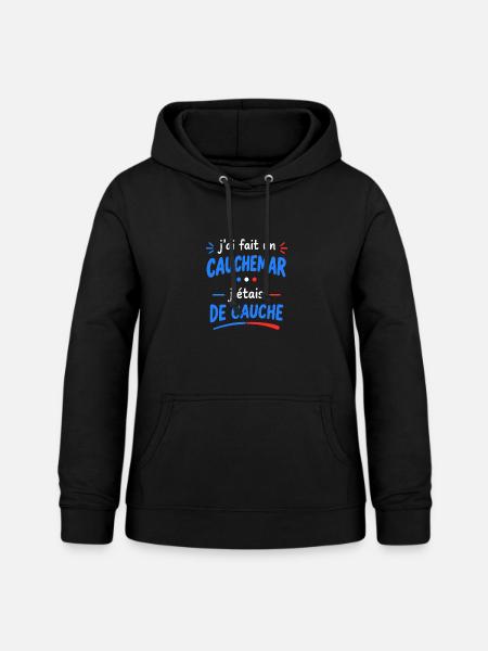 Albtraumlinke Humor-Politik - Frauen Hoodie - Schwarz